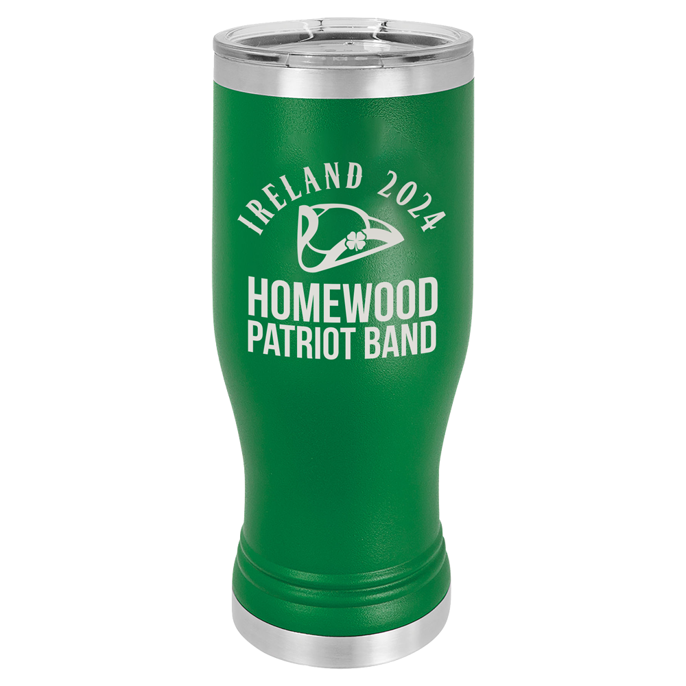 Homewood Patriot Band Ireland 2024 Pilsner Tumbler